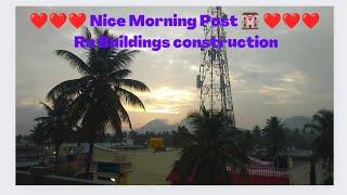 ️️ Nice Morning Post  ️️️ || Rn Buildings Construction