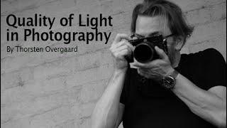 5 things to know about light for photography. By Leica photographer Thorsten Overgaard