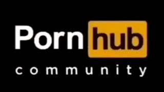 THE PORN HUB COMMUNITY