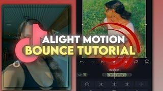 Bounce Tutorial in Alight Motion. 675 style.