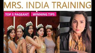 TOP 5 PAGEANT WINNING TIPS :MRS. INDIA TRAINING with Bir Kaur Dhillon Register for Mrs. India 2021