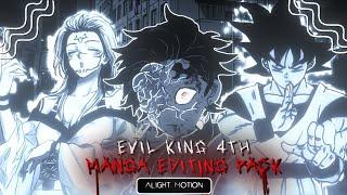 Evil King 4th Manga Editing Pack Alight Motion  || (XML+Link) || #anime #alightmotion