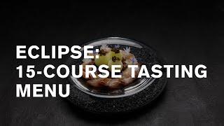 Eclipse Repino: 15-course full-tasting menu [2021]