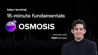 15-minute fundamentals with Osmosis | Token Terminal