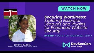 Exploring Essential Features and Plugins for Enhanced Website Security with Rachel Oluoch