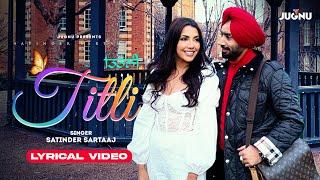 Titli | Satinder Sartaaj | Lyrical Video | Latest Punjabi Song 2023 |New Romantic Song| @PunjabiOyeHoye