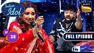 Badshah ने Shreya के साथ गुनगुनाया 'Chakke Mein Chakka' | Indian Idol S15 | Ep 38 | Full Episode