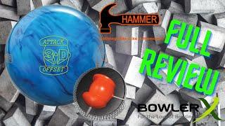 Hammer 3D Offset Attack Bowling Ball Video | BowlerX Full Uncut Review with JR Raymond