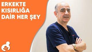 Erkeklerde Kısırlık Sebepleri | Belirtileri | Tedavisi | Dr. Osman Özyurt