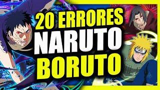 20 ERRORES y HUECOS ARGUMENTALES de NARUTO SHIPPUDEN y BORUTO | VÍDEO DEFINITIVO | UchiHax