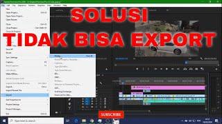 Cara mengatasi Error export Adobe Premiere Pro Terbaru || fix error tidak bisa export video di pr cc