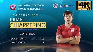 Julian Chiapperino Highlight Reel - UPSL Spring 2022