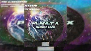 [FREE] DARK LOOP KIT / SAMPLE PACK 2021 "PLANET X" [Southside, Pyrex Whippa, Pvlace, Cubeatz,]