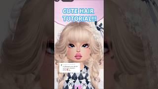 ️CUTE HAIR TUTORIAL ️#hair #cute #tutorial #shorts #dresstoimpress #fypシ゚