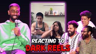 REACTING TO DARK REELS | Pranit More, Sagar Punjabi, Rahul Chauhan, Anish Goregoankar