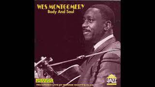 Wes Montgomery × Body And Soul