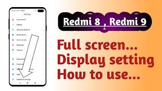 Redmi 8 , Redmi 9 , Full screen Display setting Hidden features How to use