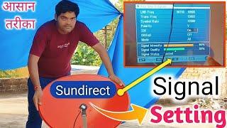 Sundirect का Signal Setting का सबसे आसान तरीका dd free डिश setupbox से करें sun dth का Signal सेटिंग