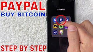  How To Buy Bitcoin On PayPal 