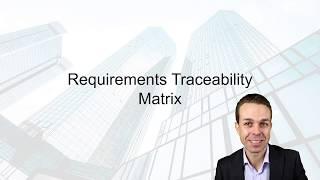 The Requirements Traceability Matrix | Key Concepts in Project Management