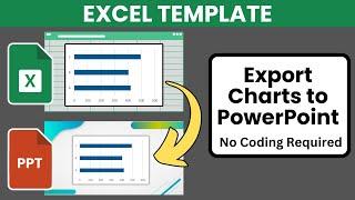 Export Excel Charts to PowerPoint (Excel VBA Template)