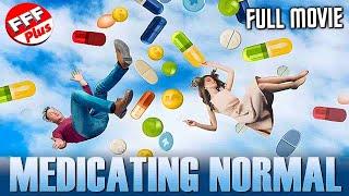 MEDICATING NORMAL - LIVES TORN APART | Full DOCUMENTARY Movie HD