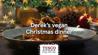 Derek's Vegan Christmas Dinner I Tesco