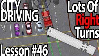 Trucking Lesson 46 - City Driving, Left and Right Turns