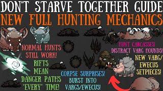 NEW FULL Hunting Mechanics! Carcass Surprise, Danger Paths & Setpieces - Don't Starve Together Guide