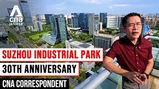 Suzhou Industrial Park At 30 | CNA Correspondent | Full Episode