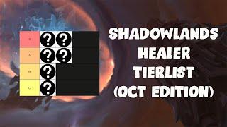 Shadowlands M+ Healer Rankings | BEST and WORST Healer Rankings (October Tierlist)