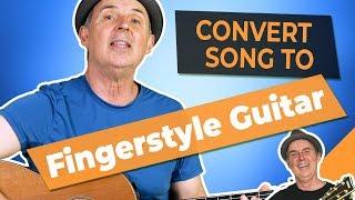 Arranging a Song for Fingerstyle Guitar (Step-By-Step)