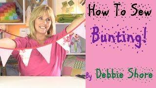 How to sew simple bunting by Debbie Shore