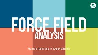 Force Field Analysis