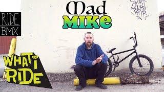 MAD MIKE GUTH - WHAT I RIDE (BMX BIKE CHECK)