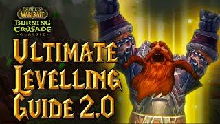 LEVEL 60-70 ULTIMATE LEVELLING GUIDE 2.0: WoW TBC Classic