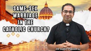 Same-Sex Marriage in the Catholic Church?