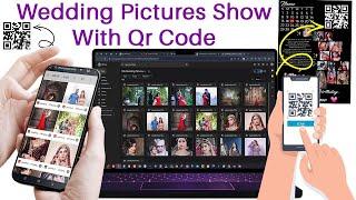 Wedding Pictures Show with Qr Code | Create QR Codes for Your Wedding Albums