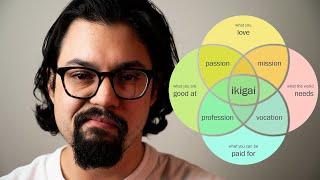 The problem with Ikigai