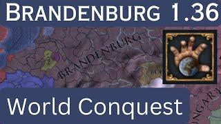 EU4 1.36 Brandenburg World Conquest + 1450 Dismantle