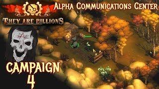 They Are Billions Campaign [Episode 4] - Alpha Communications Center (100%)