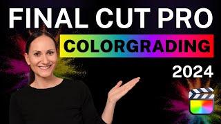 Final Cut Pro Color Grading Tutorial 2024 – Farbkorrektur in Final Cut Pro (Deutsch)