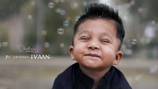 Baby Boy Pre Birthday Teaser & Song 2023 | IVAAN Birthday | JORDAN PHOTORAPHY #birthday #cinematic