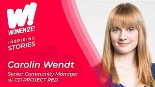 Interview with CAROLIN WENDT, CD Project RED - Womenize! Inspiring Stories