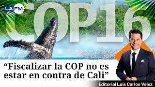 Fiscalizar la COP no es estar en contra de Cali, es estar pendiente para que se cumplan las promesas