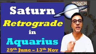 Saturn retrograde in Aquarius - 29th June - 13th Nov
