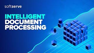 Intelligent Document Processing