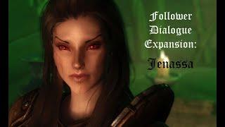 Follower Dialogue Expansion: Jenassa 3.0