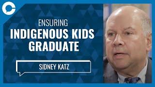 Ensuring Indigenous Kids Graduate (w/ Sidney Katz, Dogwood 25 co-founder)