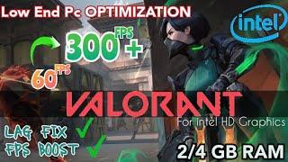 Valorant - Lag Fix & FPS Boost for Intel HD Graphics | Low End PC Optimization |Works for 2/4 GB RAM
